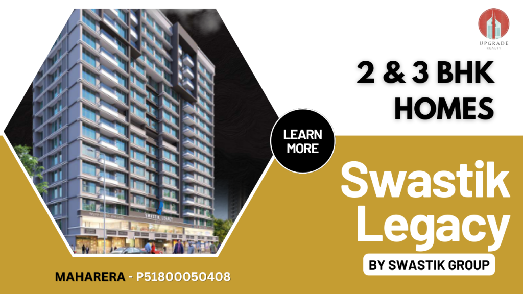 Swastik Galaxy Chembur